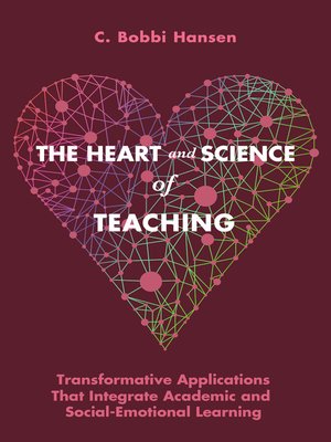 cover image of The Heart and Science of Teaching